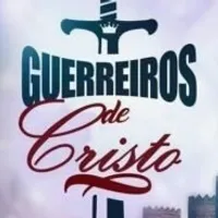 Grupo de WhatsApp: OS  GUERREIROS DE CRISTO