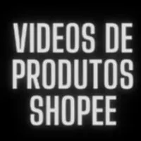 Grupo de Whatsapp: Vídeos de Produtos Shopee