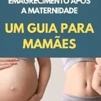 Emagrecimento após a maternidade 1