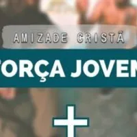 Grupo de Whatsapp: Amizade Cristã Força Jovem 🫱🫲