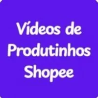 Grupo de Whatsapp: Videos de Produtinhos Shopee