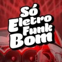 Grupo de Whatsapp: Só Eletrofunk