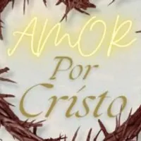 Grupo de Whatsapp: ️ AMOR POR CRISTO ️