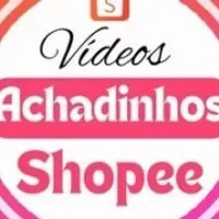 Grupo de WhatsApp: Videos Achadinhos Shopee