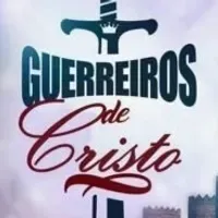 Grupo de WhatsApp: OS GUERREIROS DE CRISTO