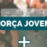 Grupo de WhatsApp: Amizade Cristã Força Jovem 🫱‍🫲